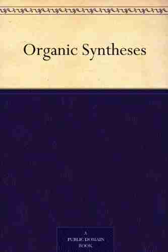 Organic Syntheses Marie Iannotti