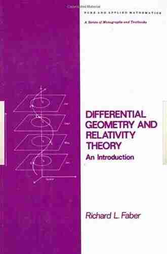 Differential Geometry And Relativity Theory: An Introduction (Chapman Hall/CRC Pure And Applied Mathematics 76)