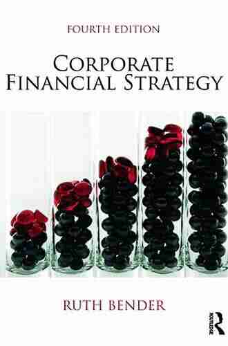 Corporate Financial Strategy Ruth Bender