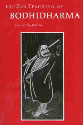 The Zen Teaching Of Bodhidharma