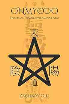 Onmyodo: Spiritual Traditions Across Asia (Hammer Vajra 2)