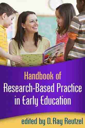 Handbook of Research Based Practice in Early Education