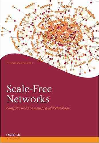 Scale Free Networks: Complex Webs In Nature And Technology (Oxford Finance Series)