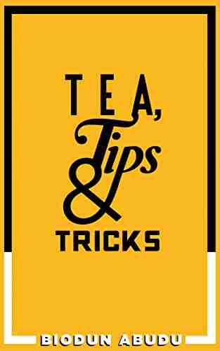 Tea Tips Tricks Biodun Abudu