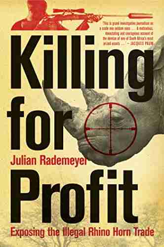 Killing For Profit: Exposing The Illegal Rhino Horn Trade