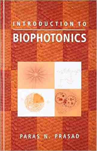 Introduction To Biophotonics Paras N Prasad