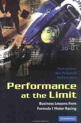 Performance At The Limit: Business Lessons From Formula 1 Motor Racing