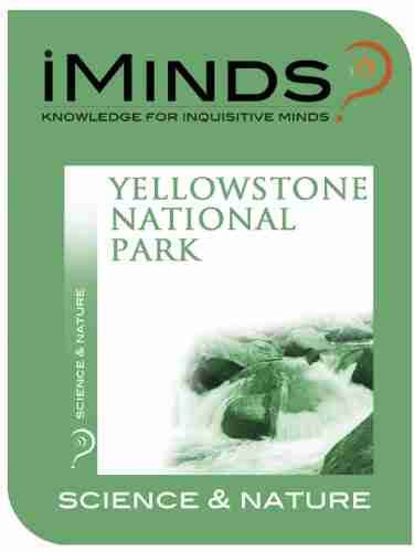 Yellowstone National Park: Science Nature