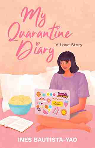 My Quarantine Diary : A Love Story