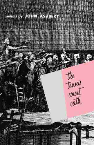 The Tennis Court Oath: A Of Poems (Wesleyan Poetry Program)