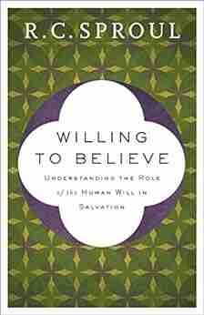 Willing To Believe: The Controversy Over Free Will