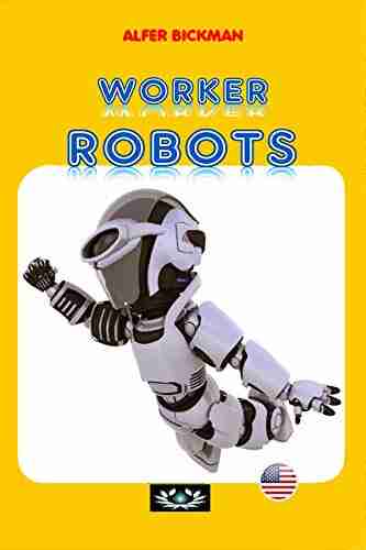 WORKER ROBOTS (Children Robots 3)