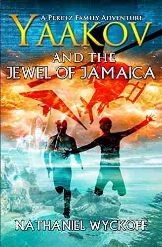 Yaakov and the Jewel of Jamaica (Peretz Family Adventures 4)